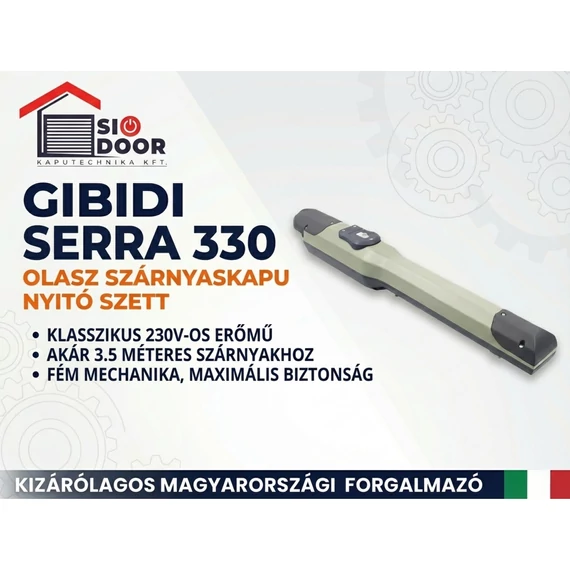 GIBIDI SERRA 330 kétszárnyú kapunyitó szett